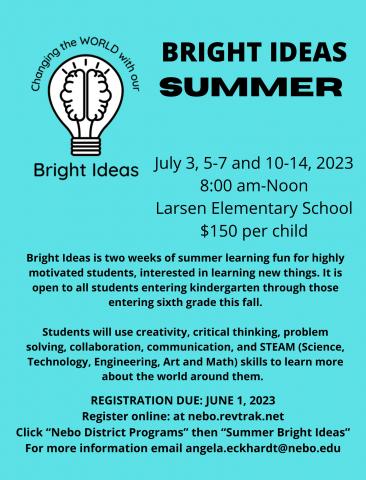 Bright ideas registration poster with all information for registration. July 3, 5-7th