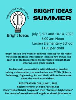 Bright ideas registration poster with all information for registration. July 3, 5-7th