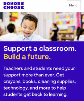 Donors Choose Flyer: Support a Classroom. Build a future. 
