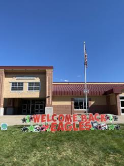 Welcome Back Eagles Sign out in front of the school