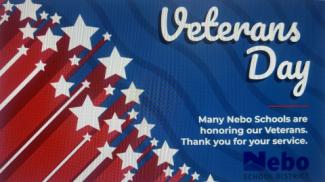 Veterans Day picture. Many Nebo Schools are honoring our Veterans. Thank you for your service.